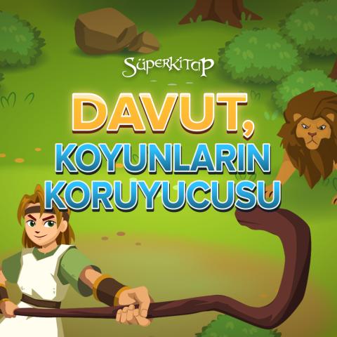 Davut, Koyunları Koruyucu