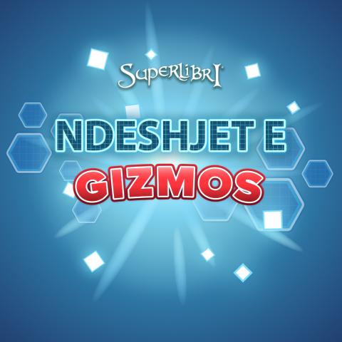 Ndeshjet e Gizmos