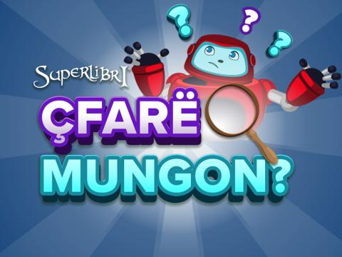 Çfarë mungon?