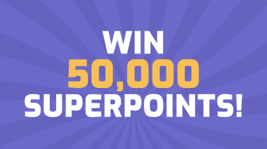 Win 50,000 Superpoints!