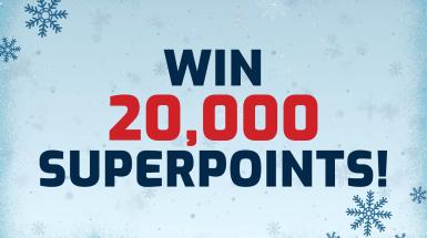 Win 20,000 Superpoints!