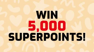 Win 5,000 Superpoints!