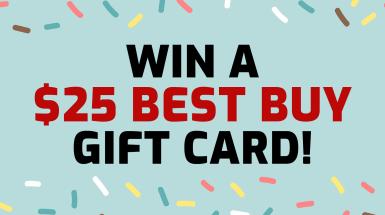 Win $25 Best Buy Gift card!!