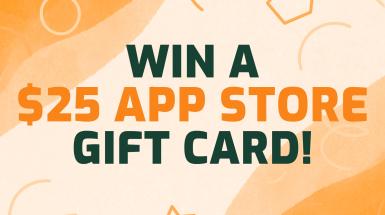 Win $25 App Store Gift Card!